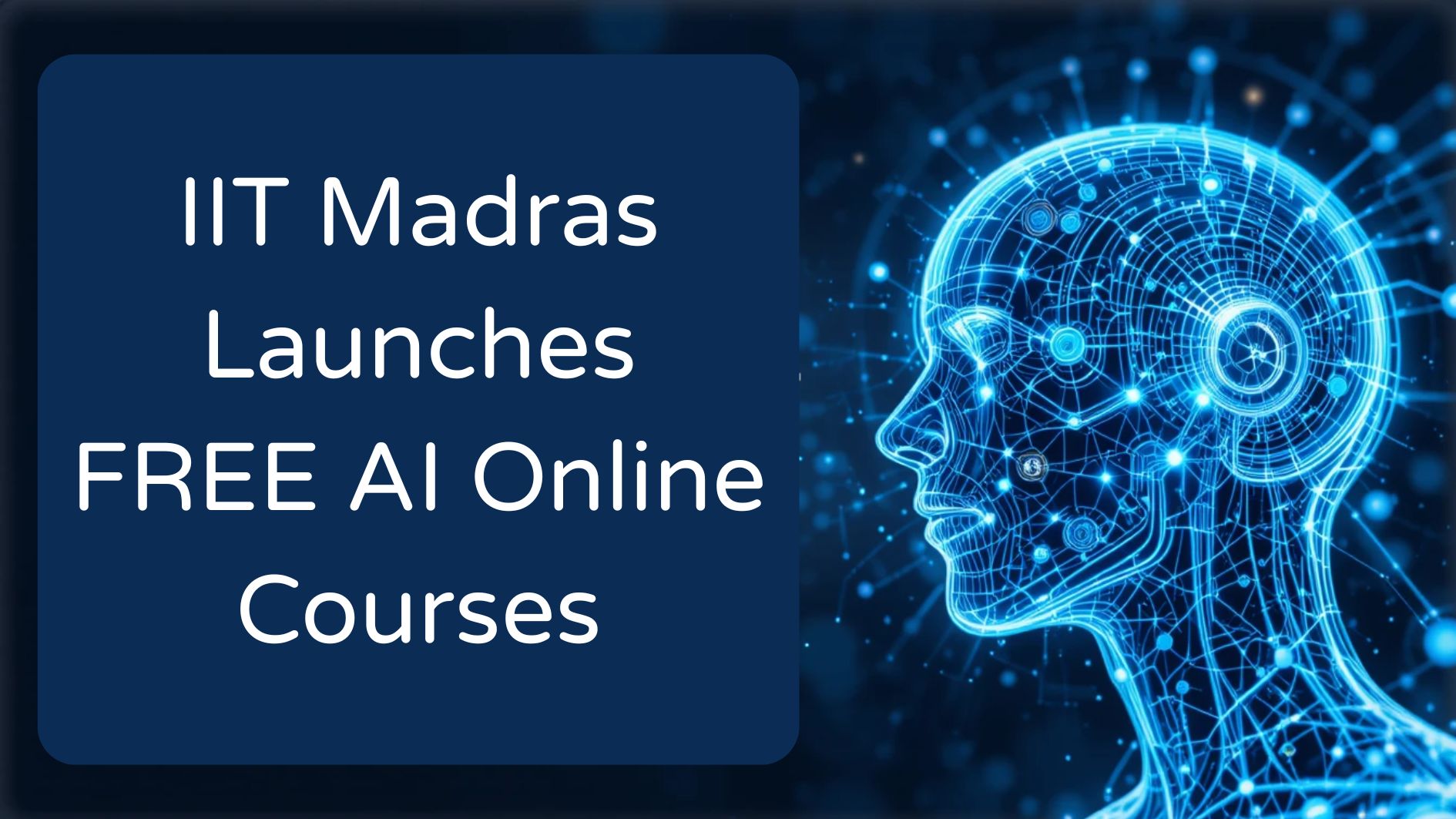 IIT Madras FREE AI Online Courses